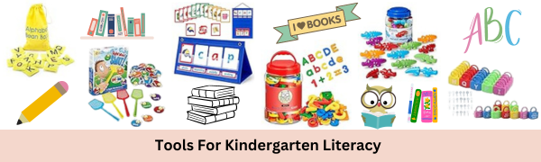 the top kindergarten literacy tools for homeschooling prek